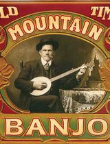 Old-Time Mountain Banjo